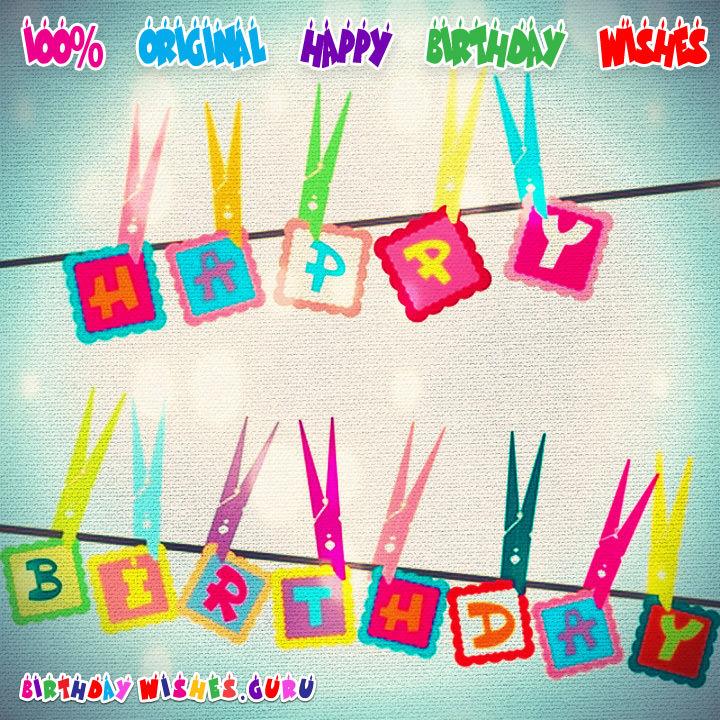 100% Original Happy Birthday Wishes â€“ Birthday Wishes Guru