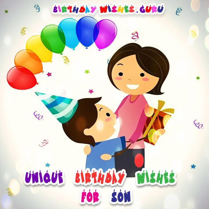 Unique Birthday Wishes For Your Son By Birthday Wishes Guru