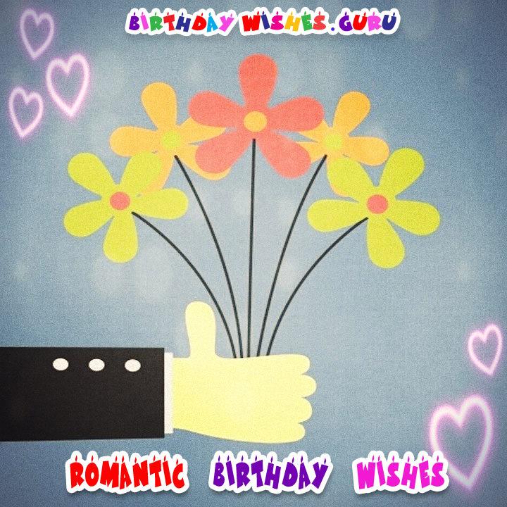 Romantic sweet love birthday wishes