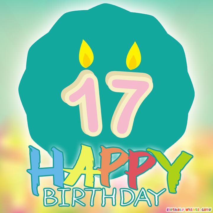 Happy 17th Birthday Wishes happy-17th-birthday-wishes